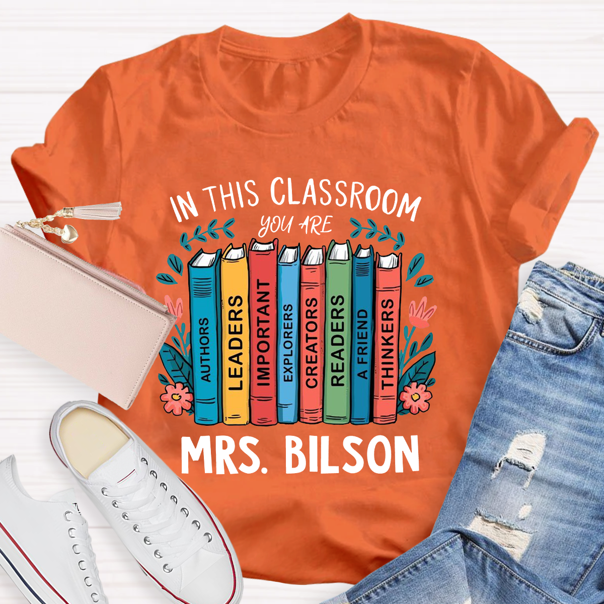 Personalized Name In This Class You Are Thinkers T-Shirt