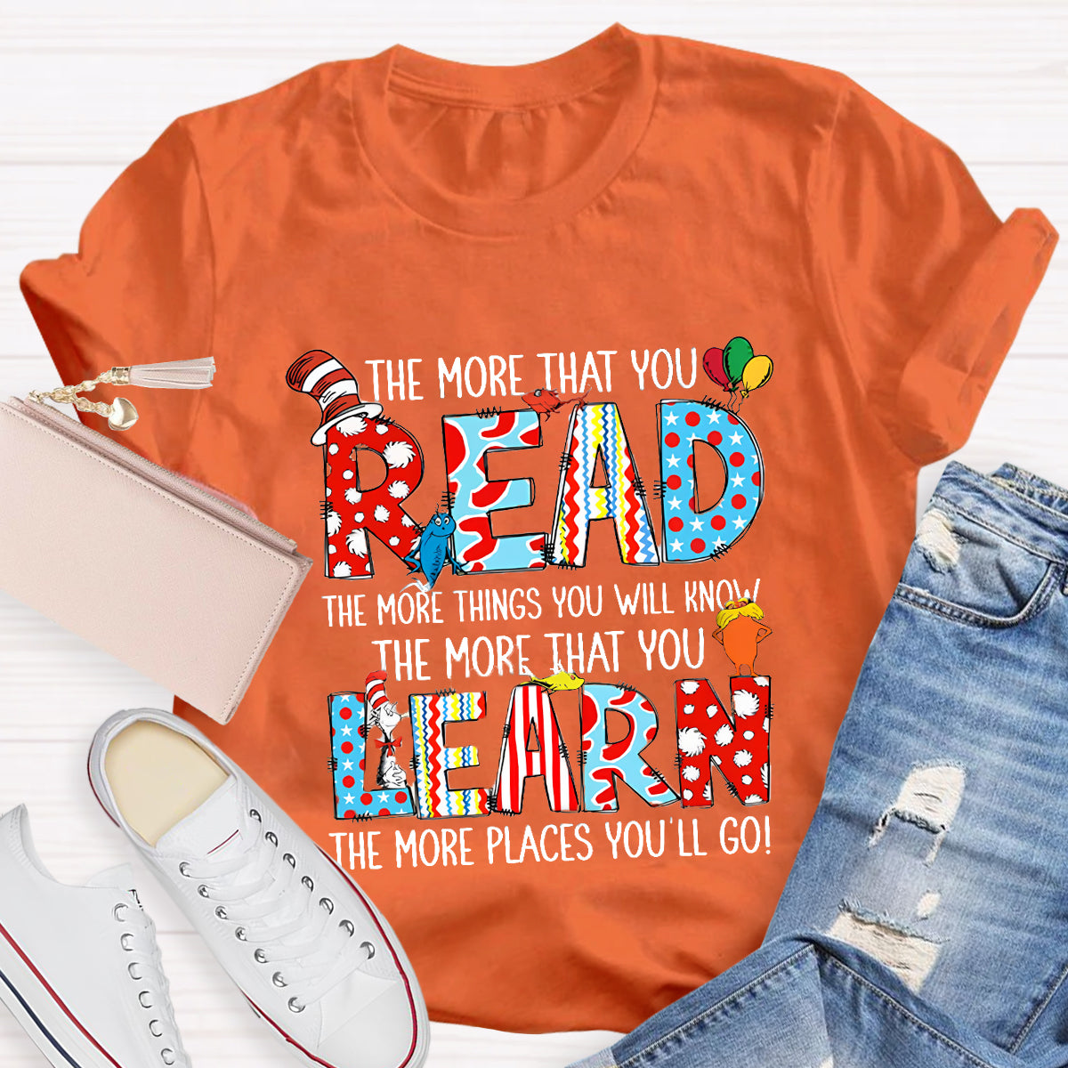 The More That You Read Teacher T-Shirt