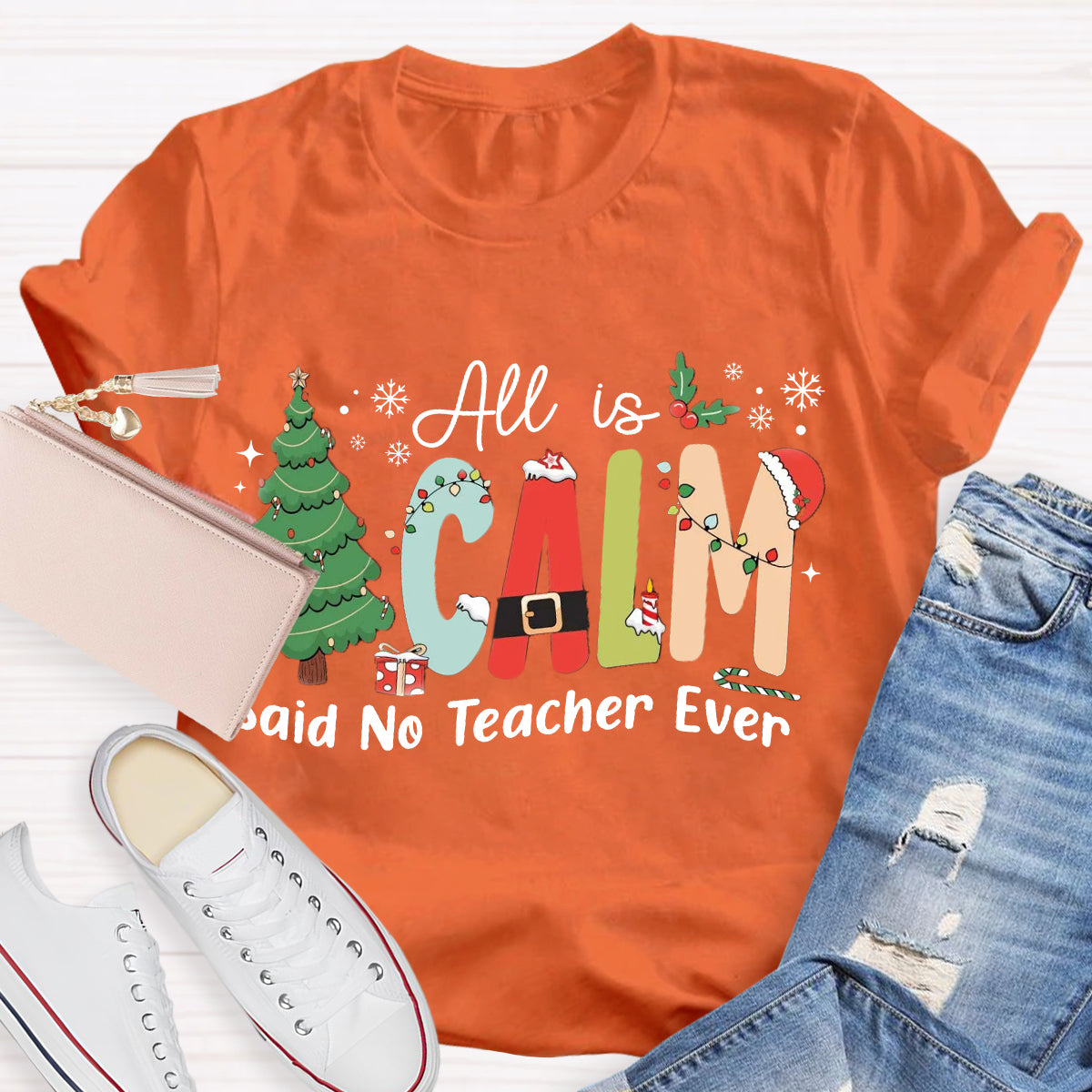 All Is Calm Said No Teacher Ever Teacher Christmas Tree T-Shirt