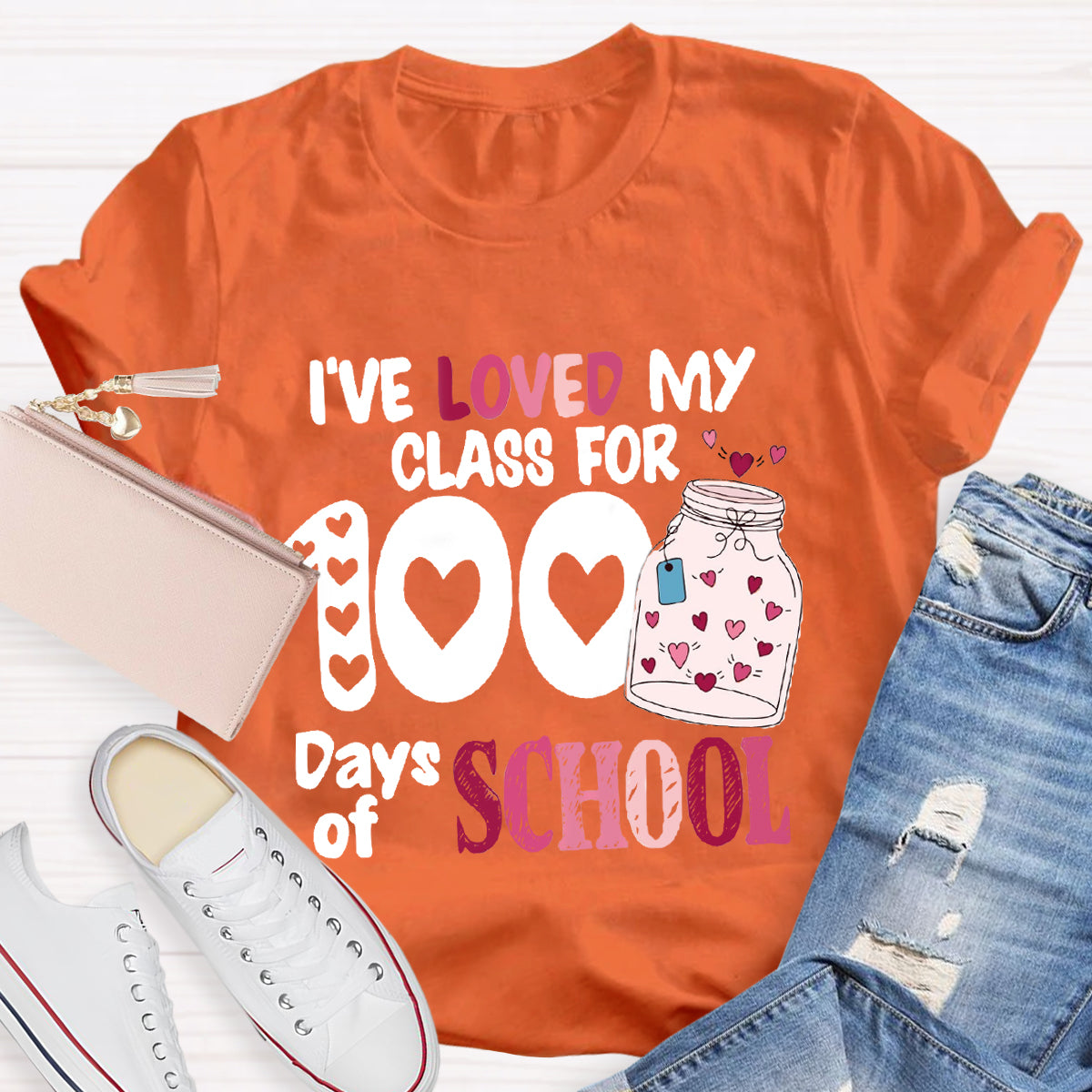 I've Loved My Class For 100 Days Of School T-Shirt