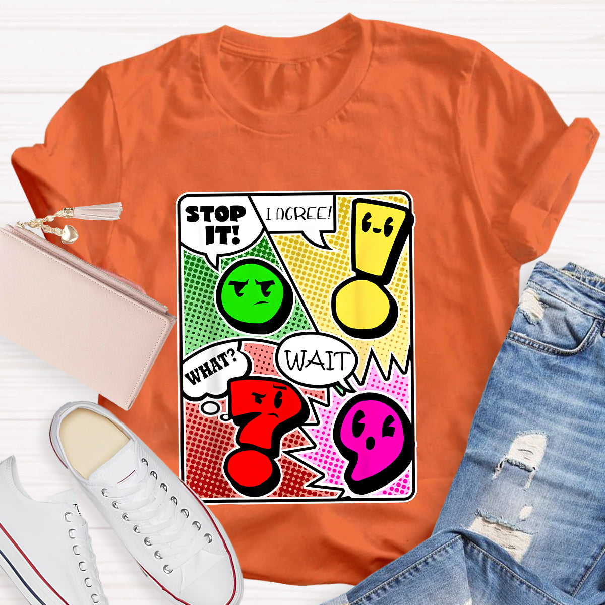 Grammar Punctuation Wait What Stop it I Agree Funny Teacher T-Shirt