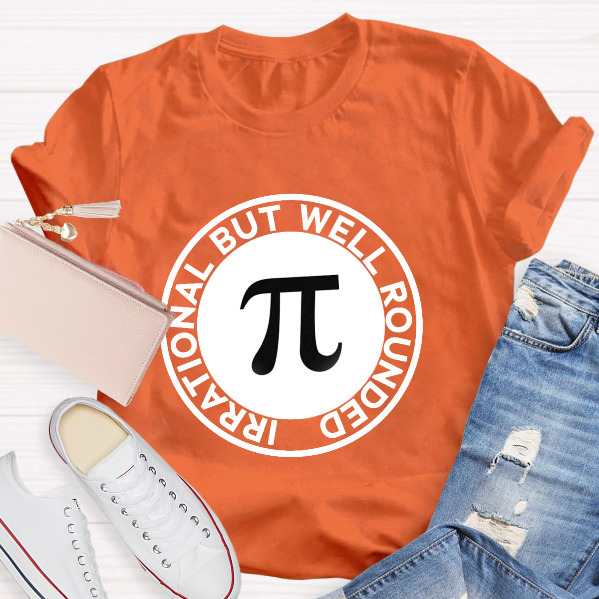 Irrational But Well Rounded Pi Day  T-Shirt