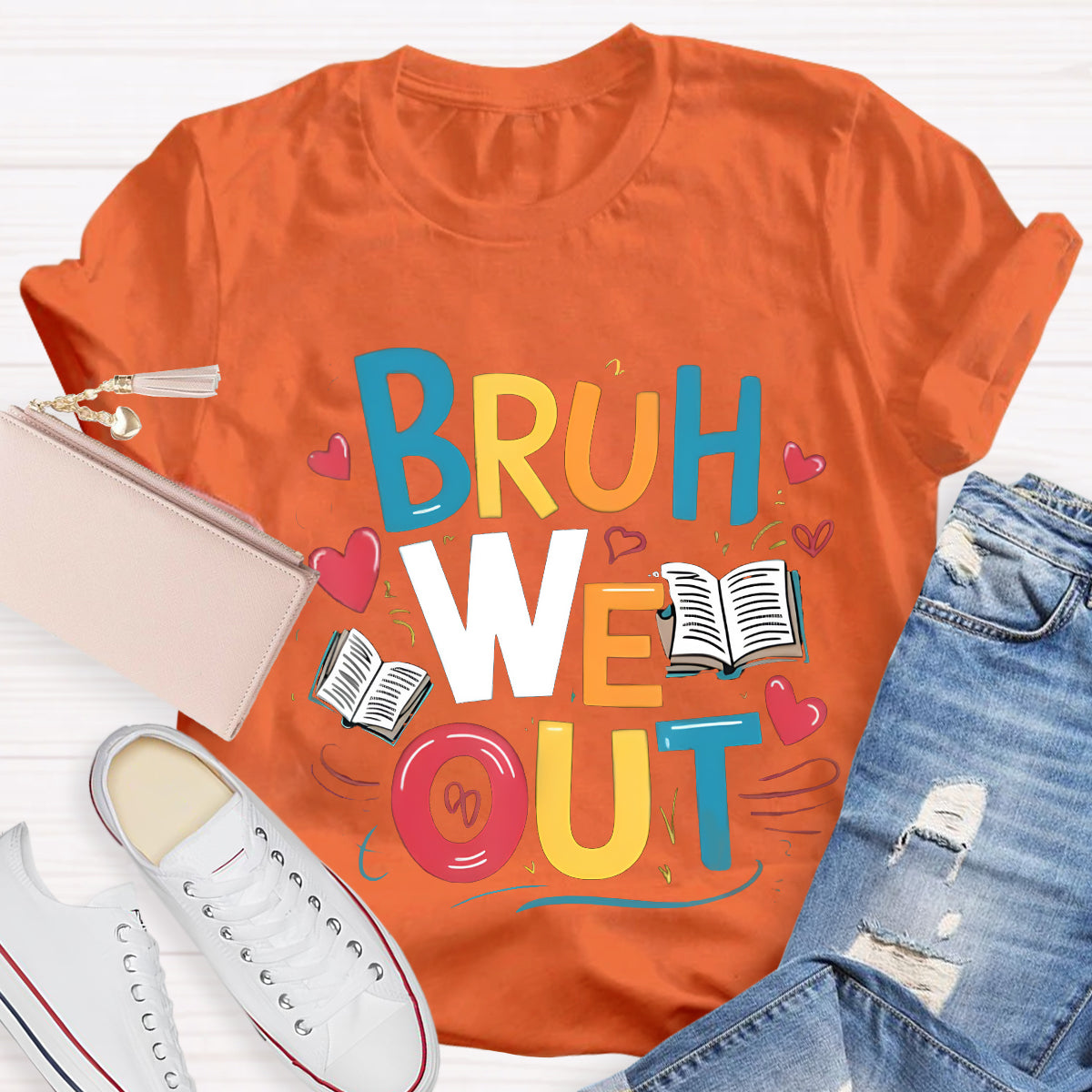 Bruh We Out Teacher T-Shirt