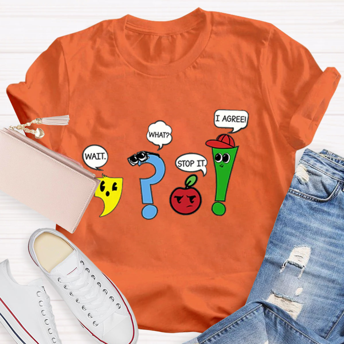 Wait What Stop It I Agree Funny Grammar Teacher T-Shirt