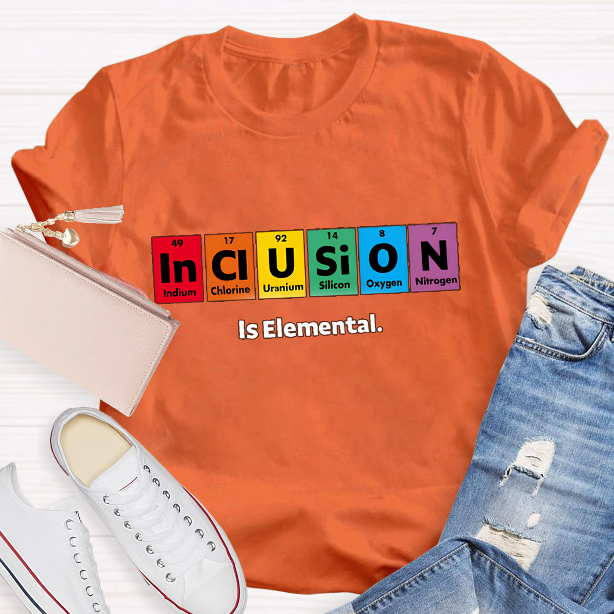 Inclusion Is Elemental T-Shirt