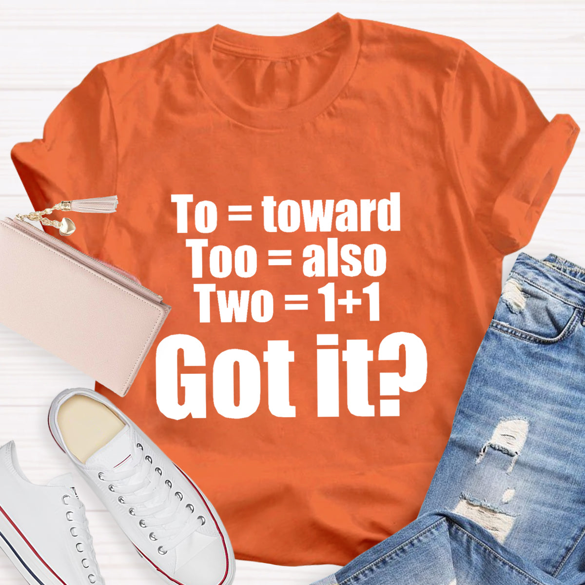 To Too Two Grammar T-Shirt