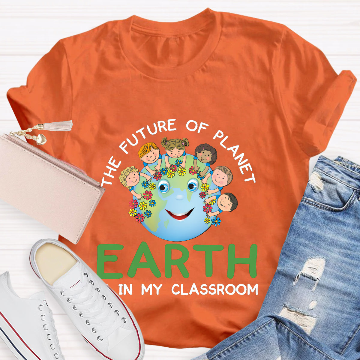 The Future Of Planet Earth Is In My Classroom T-Shirt