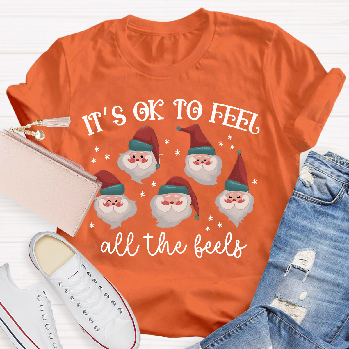 It's Like To Feel Feel All The Feels Santa Claus T-Shirt