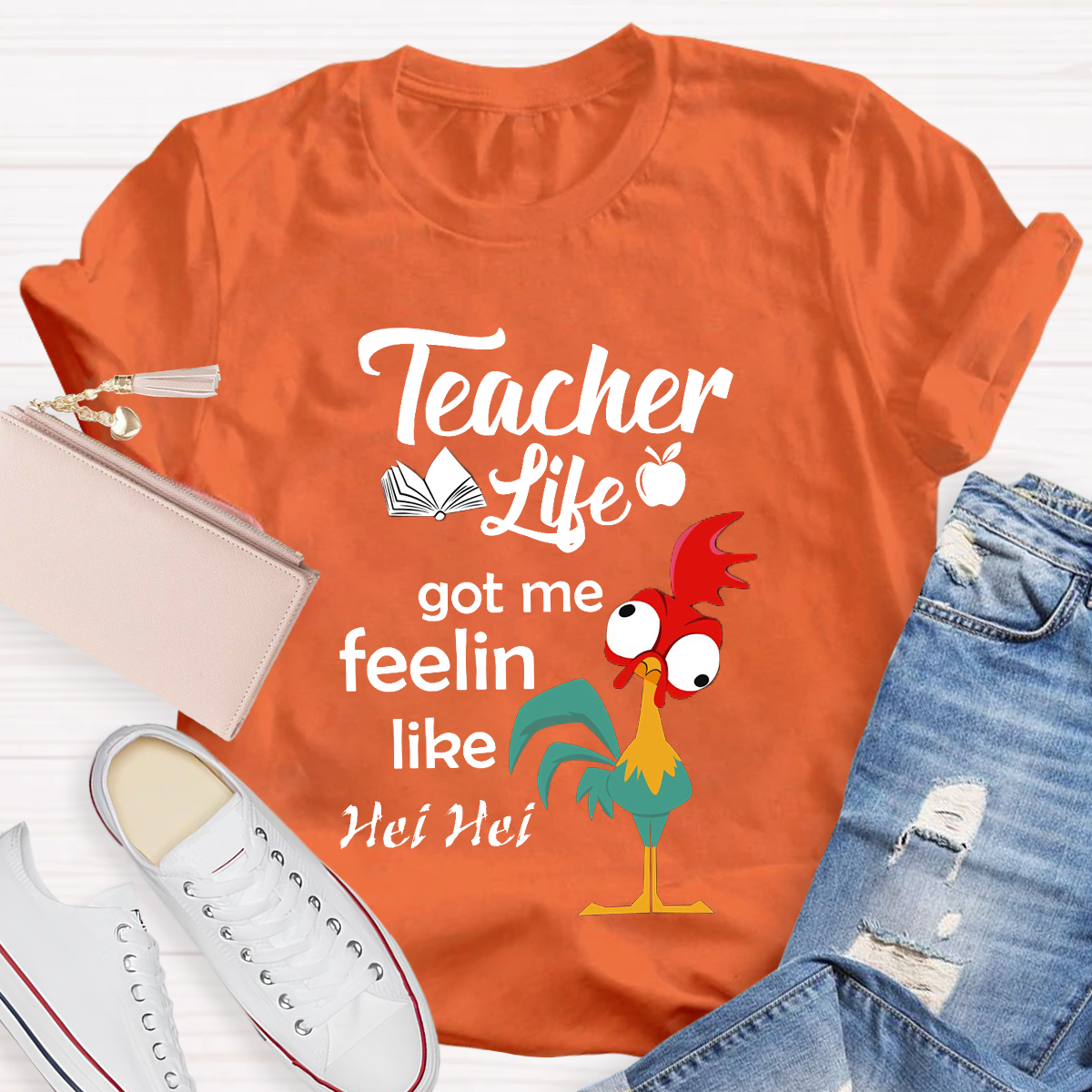 Teacher Life Got Me Feeling Like Hei Hei T-Shirt