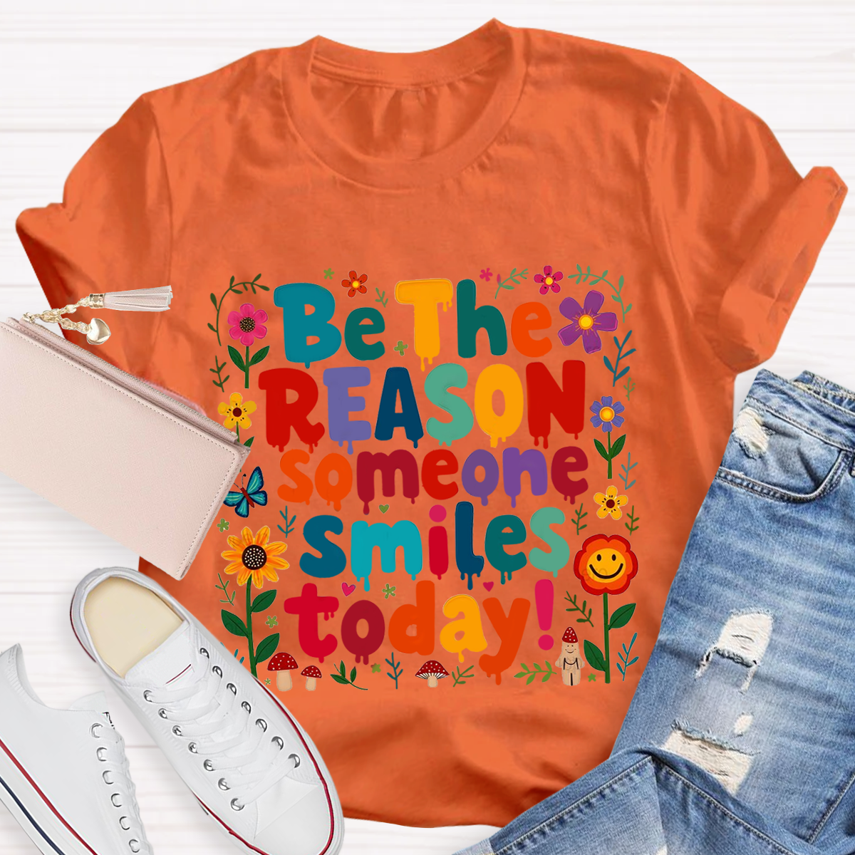 Be The Reason Someone Smiles Today Teacher T-Shirt