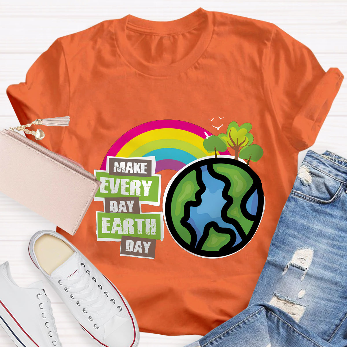 Make Everyday Earth Day Teacher T-Shirt