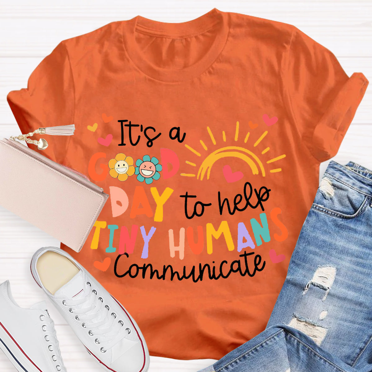 It's A Good Day To Help Tiny Humens Teacher T-Shirt