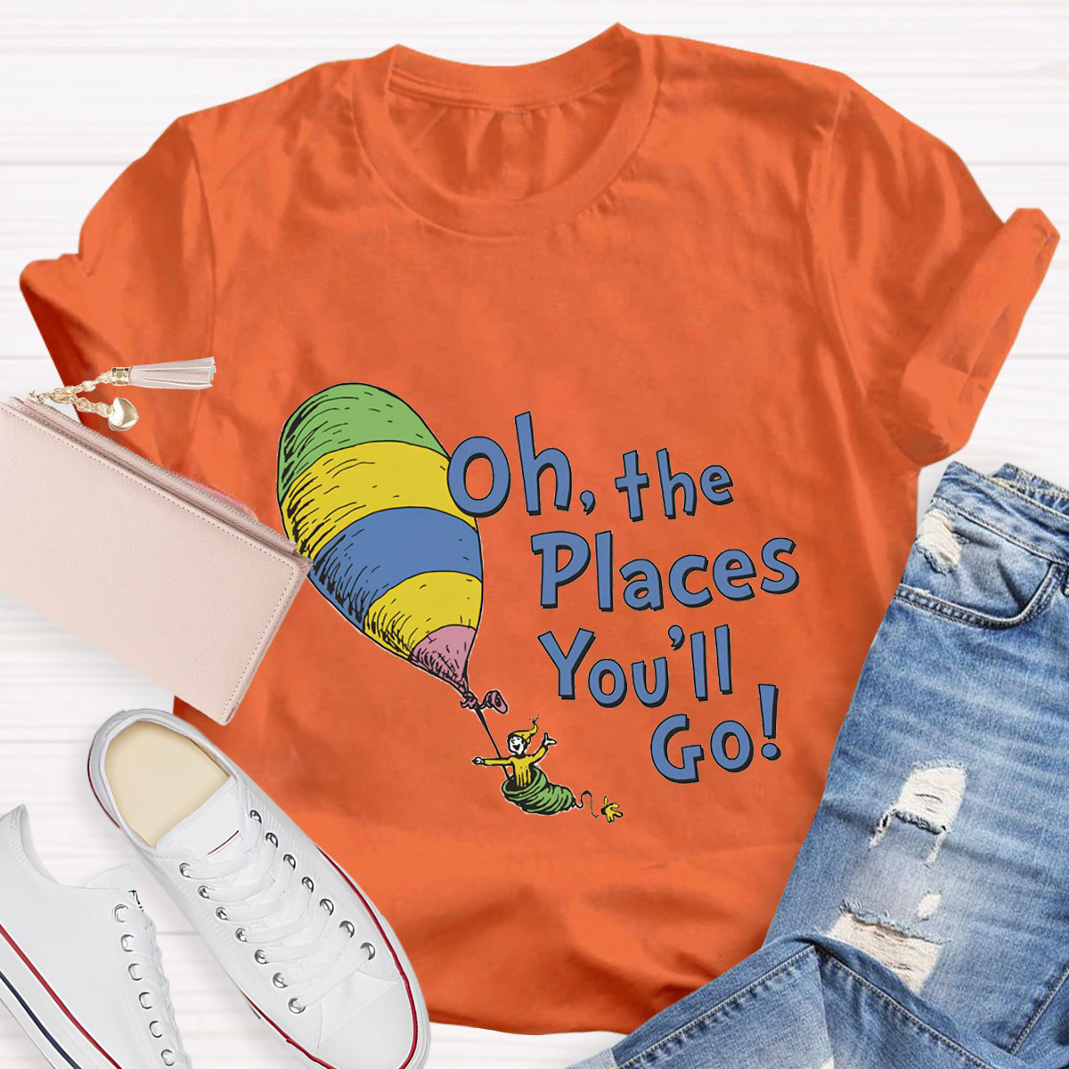 Oh The Places You'll Go T-Shirt