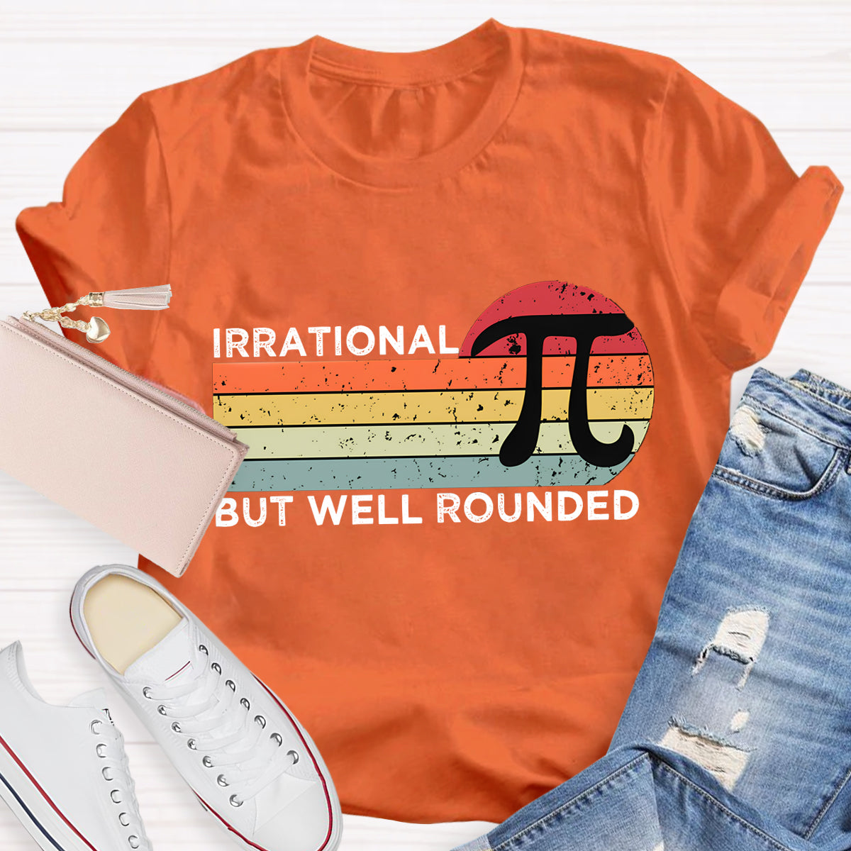 Irrational But Well Rounded Pi Day T-Shirt