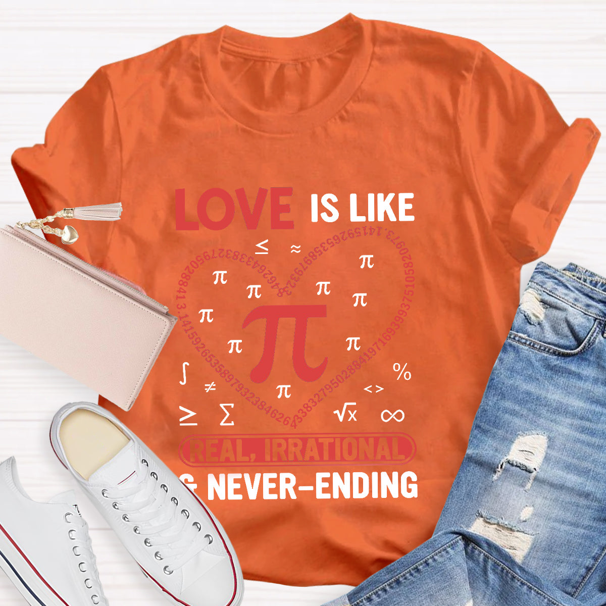 Love Is Like Pi Teacher T-Shirt