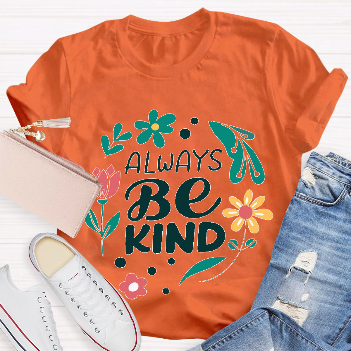 Always Be Kind Teacher T-Shirt