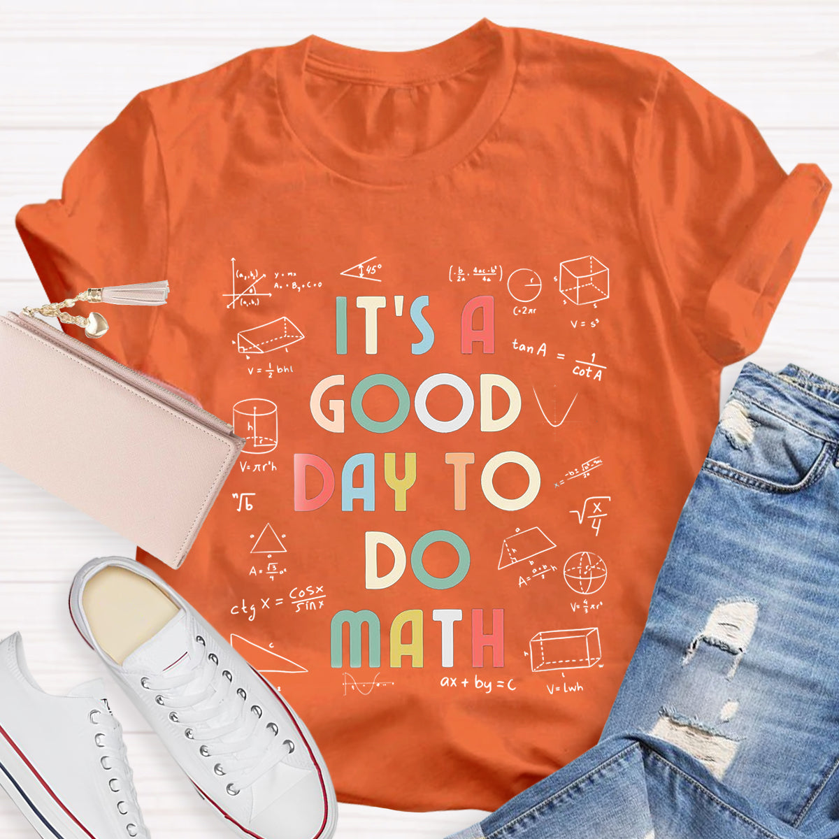 It's A Good Day To Do Math Teacher T-Shirt