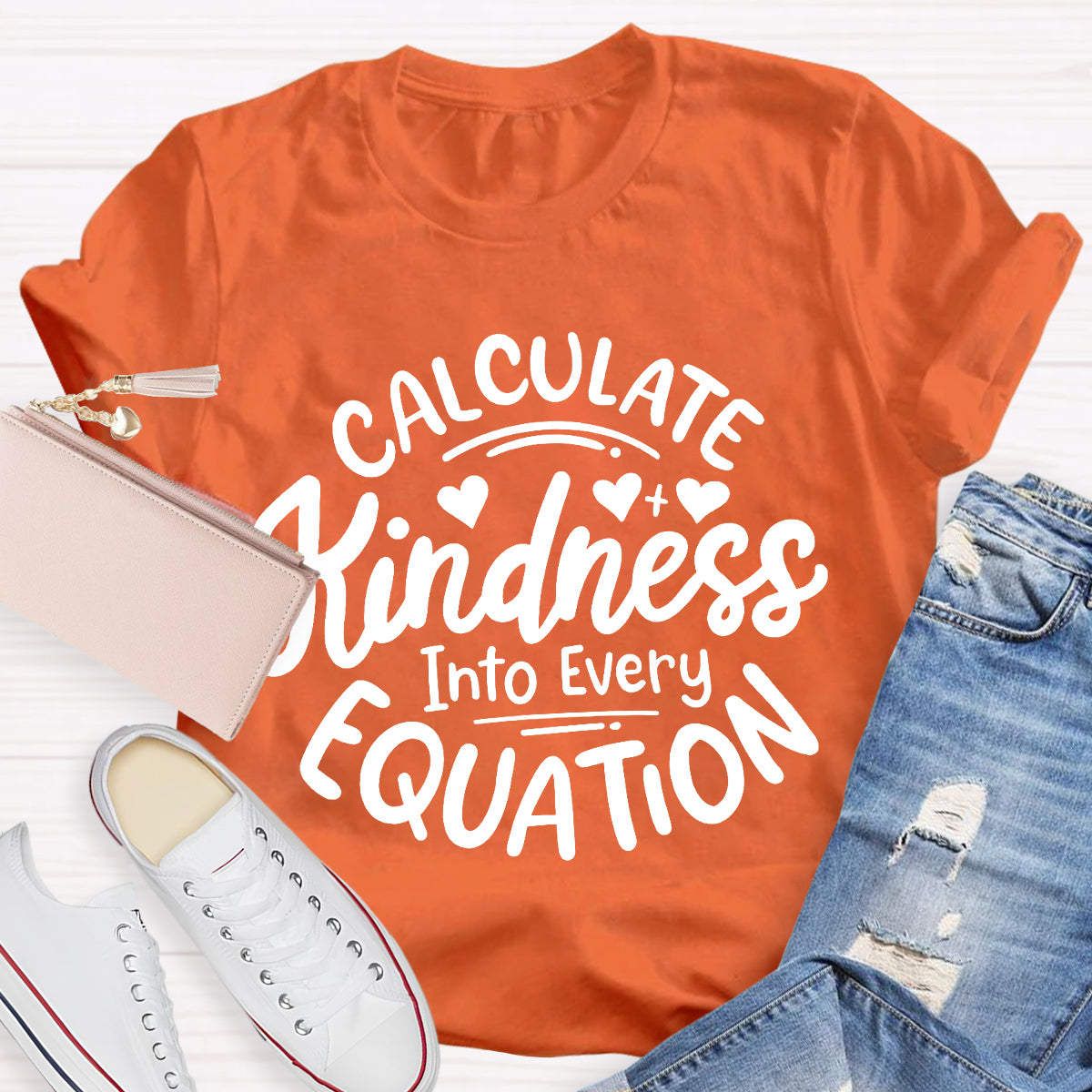 Calculate Kindness Into Every Equation T-Shirt