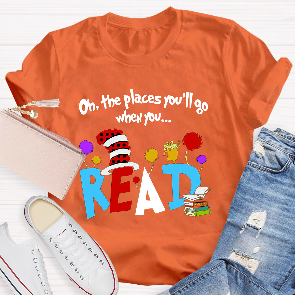 Oh The Places You'll Go When You Read Teacher T-Shirt