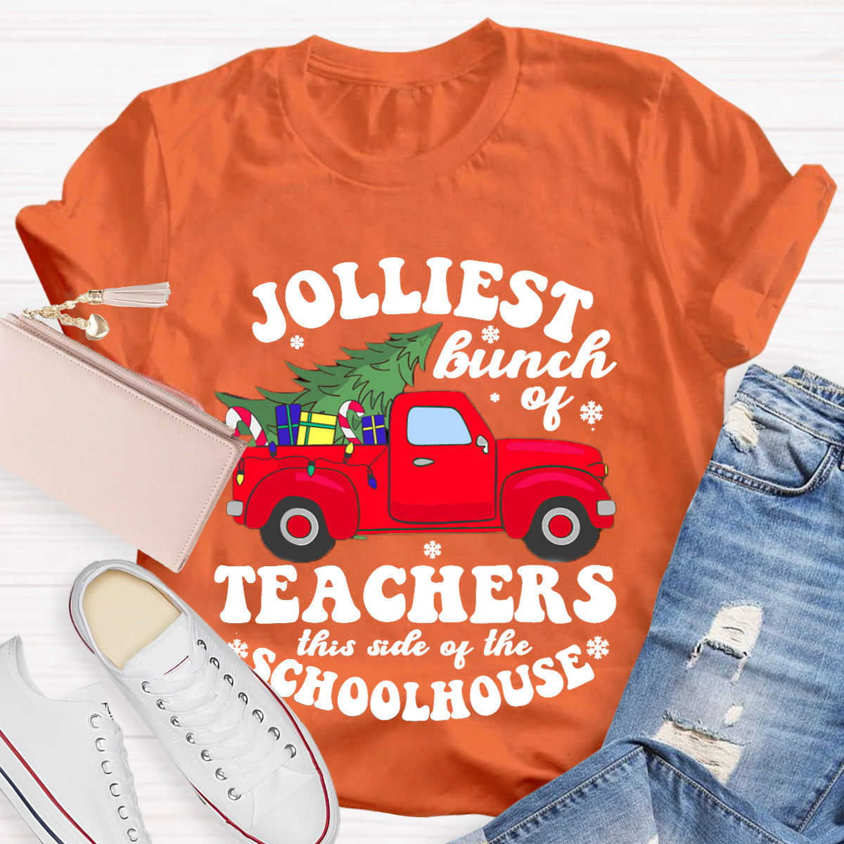 Jolliest Bunch Of Teachers This Side Of The Schoolhouse T-Shirt