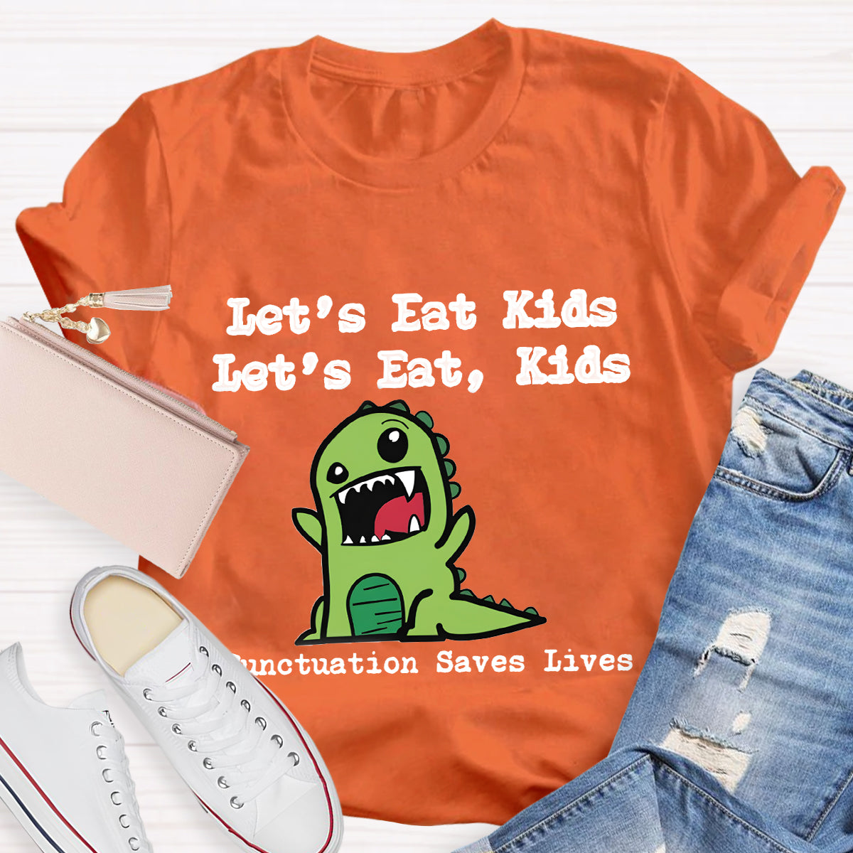 Let's Eat Kids Punctuation Saves Lives Grammar Teacher T-Shirt