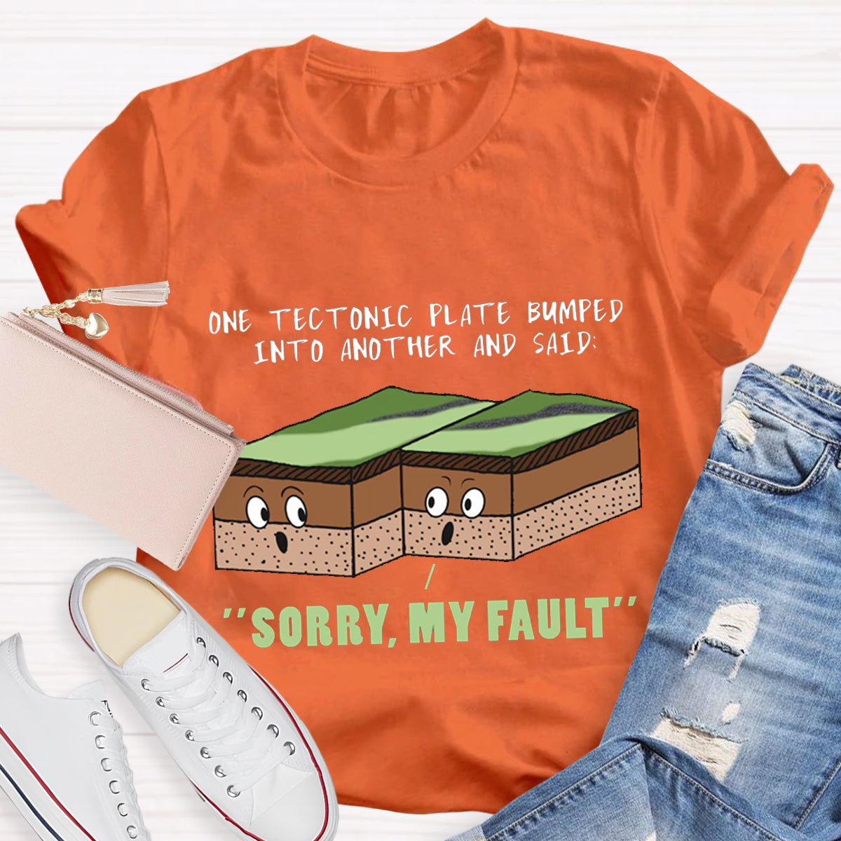 Funny Earthquake Sorry My Fault Teacher T-Shirt