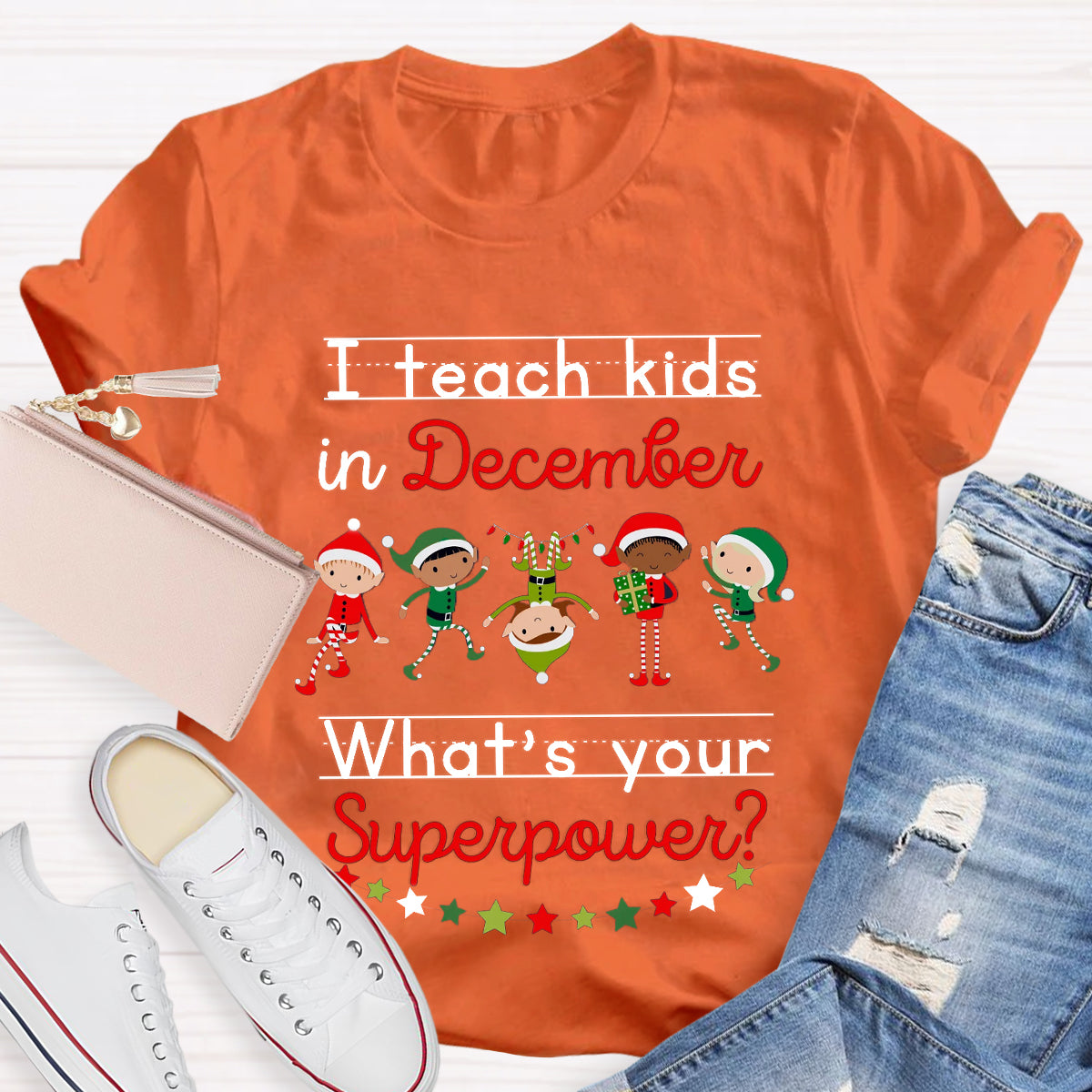 I Teach Kids in December What's Your Superpower Christmas Teacher T-Shirt