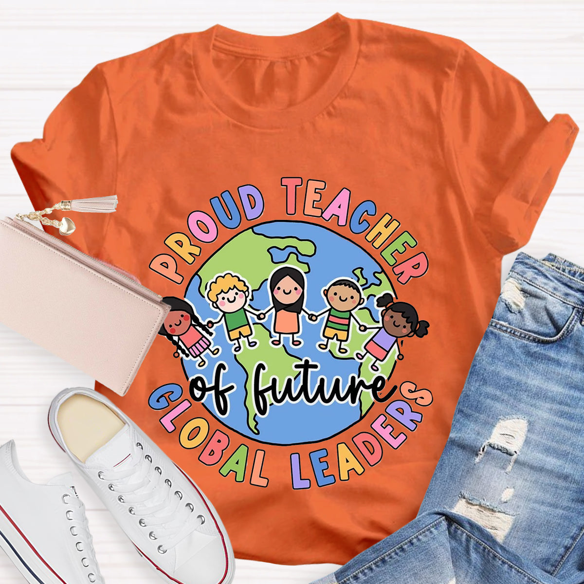 Proud Teacher Of Global Leaders Teacher T-Shirt