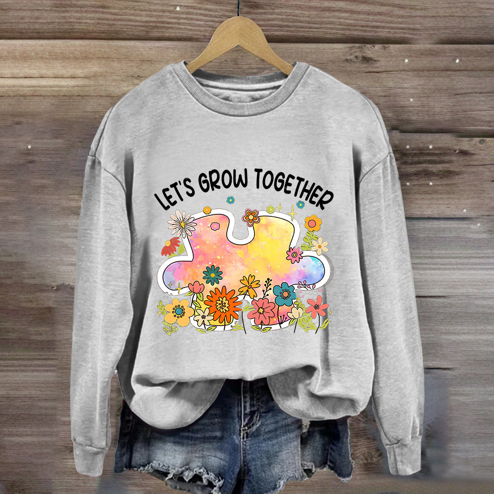 Let's Grow Together Floral Sweatshirt