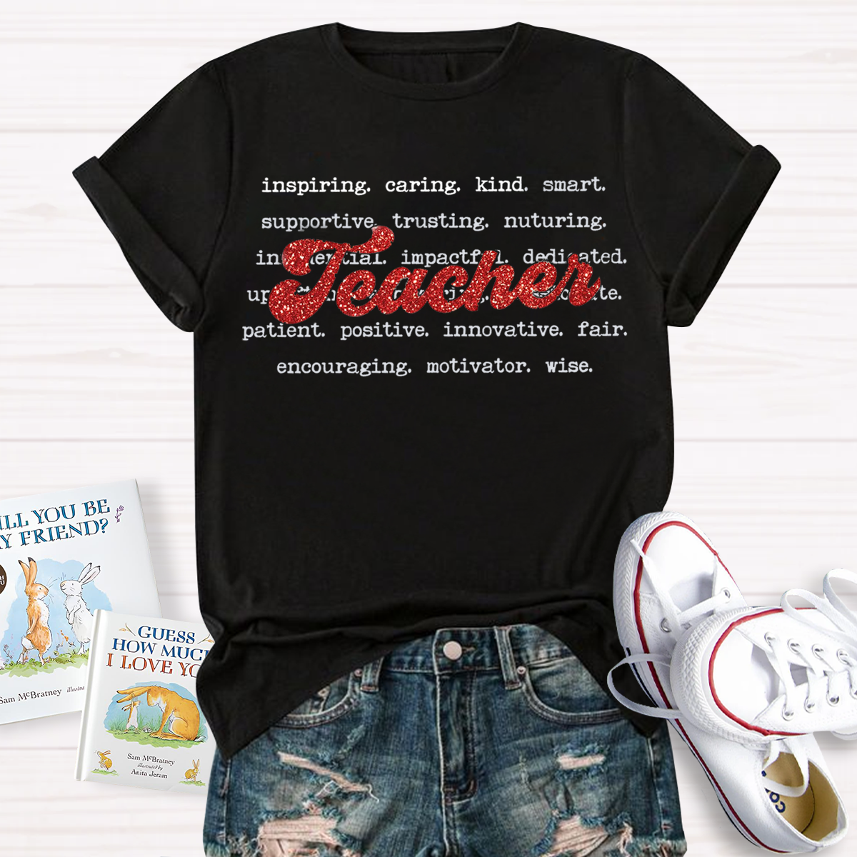 What Makes A Teacher Great Teacher T-Shirt