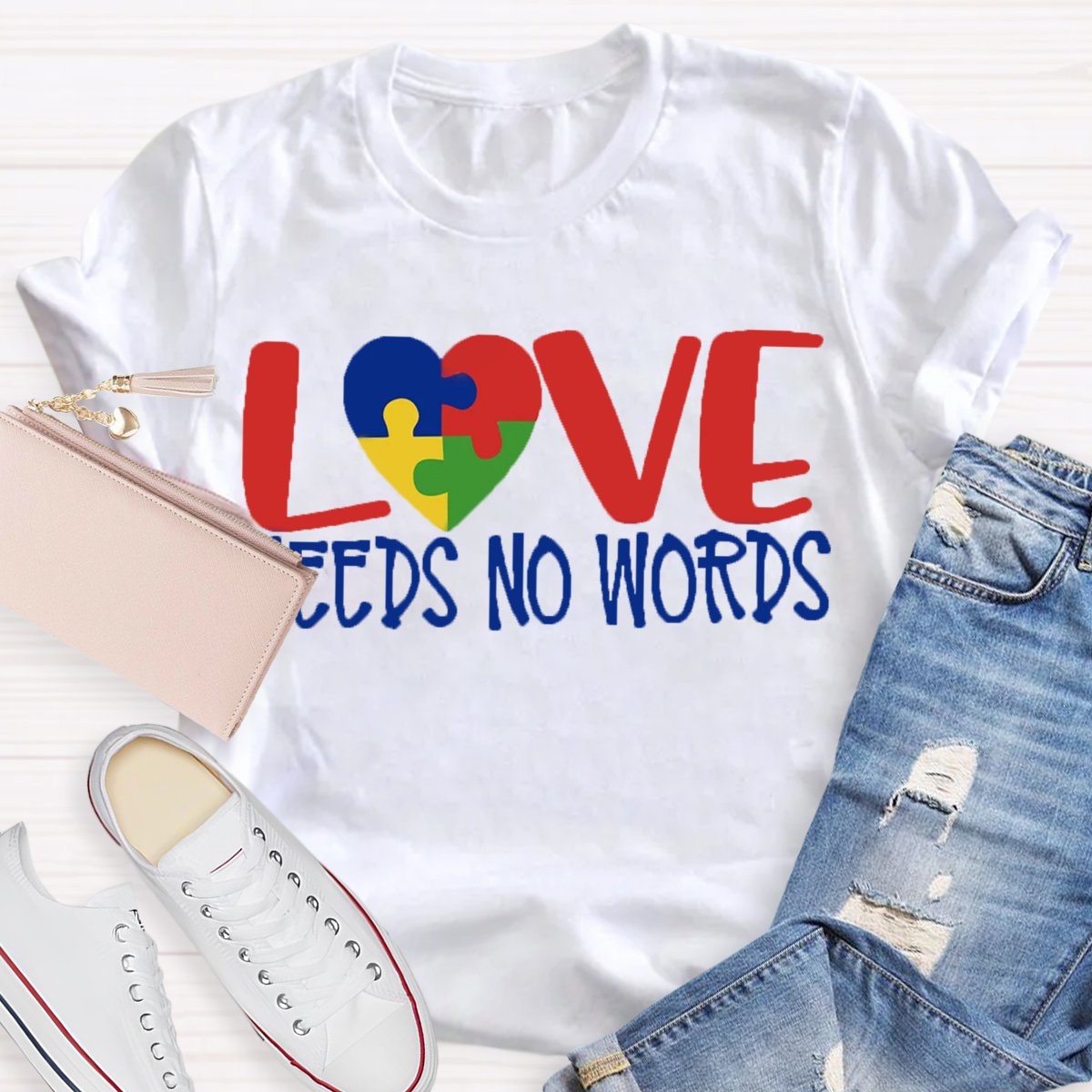 Love Needs No Words T-Shirt