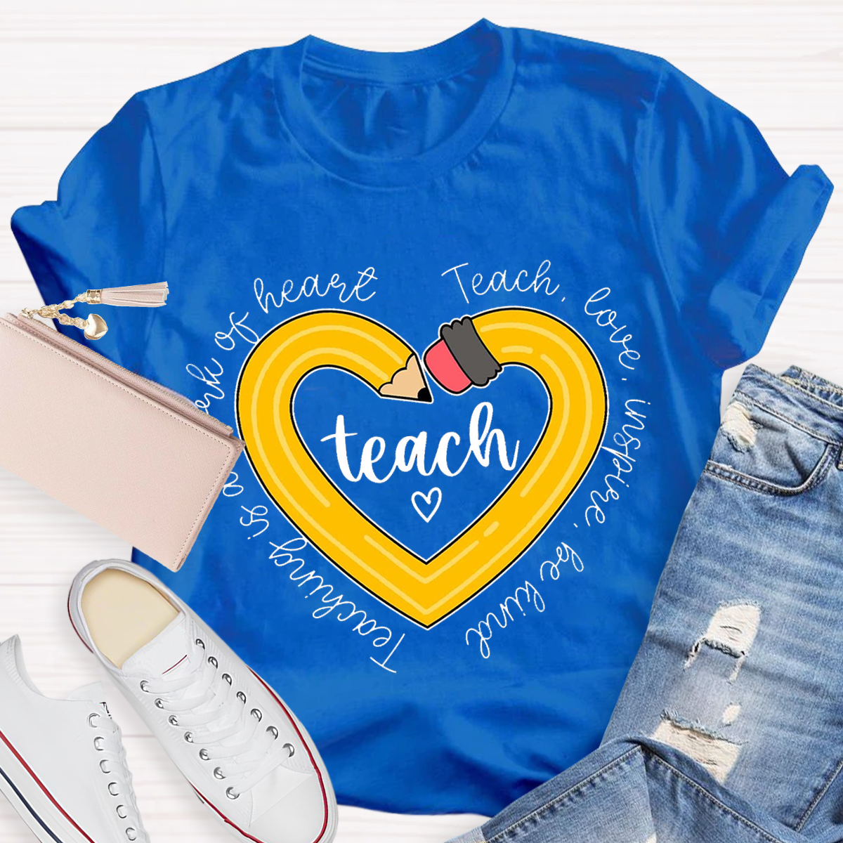 Teach Love Teaching Is A Work Of Heart Teacher T-Shirt