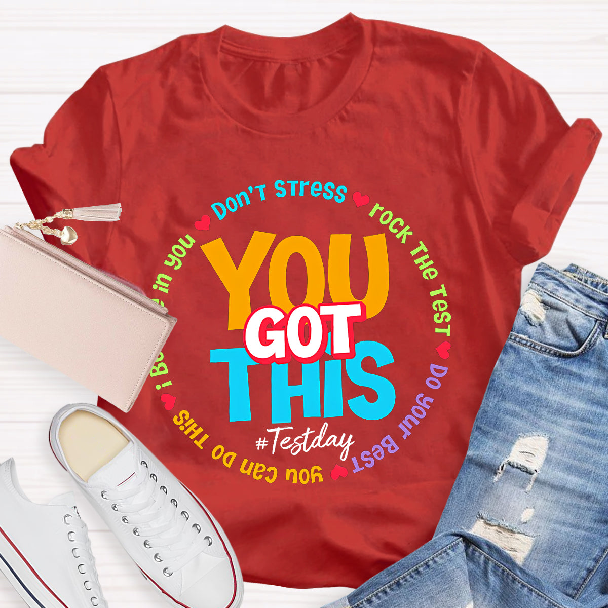 Don't Stress You Got This Teacher  T-Shirt