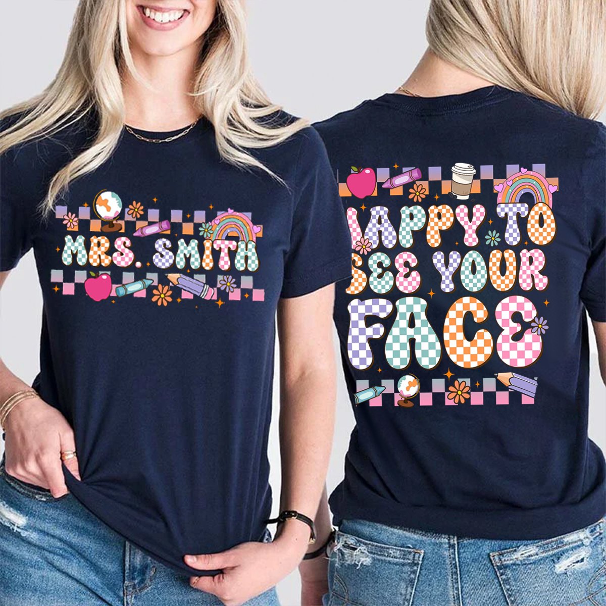 Personalized Name Back To School Happy To See Your Face T-shirt