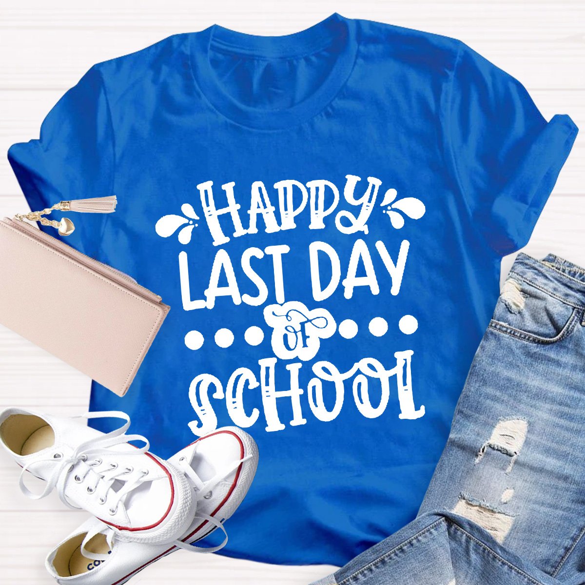 Happy Last Day Of School Teacher Tee Shirt