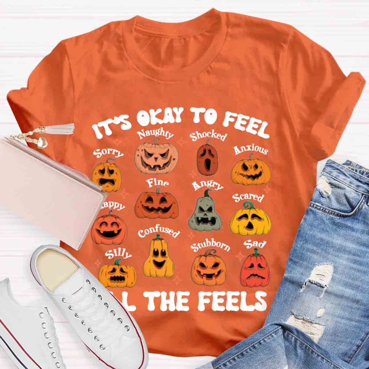 It's Okay To Feel All The Feels Halloween School Psychologist Shirt