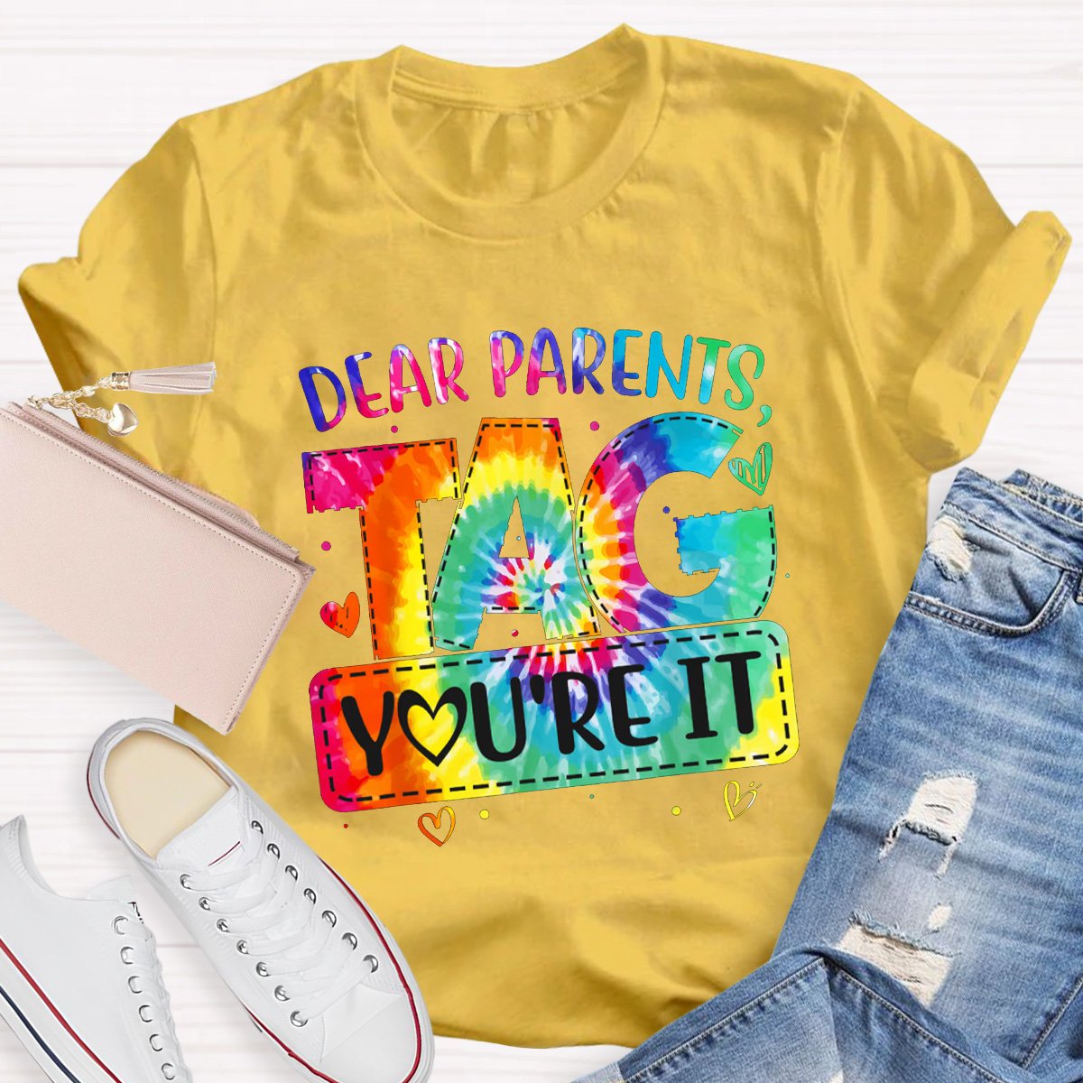 Dear Parents Tag You're It Love Teachers Shirt