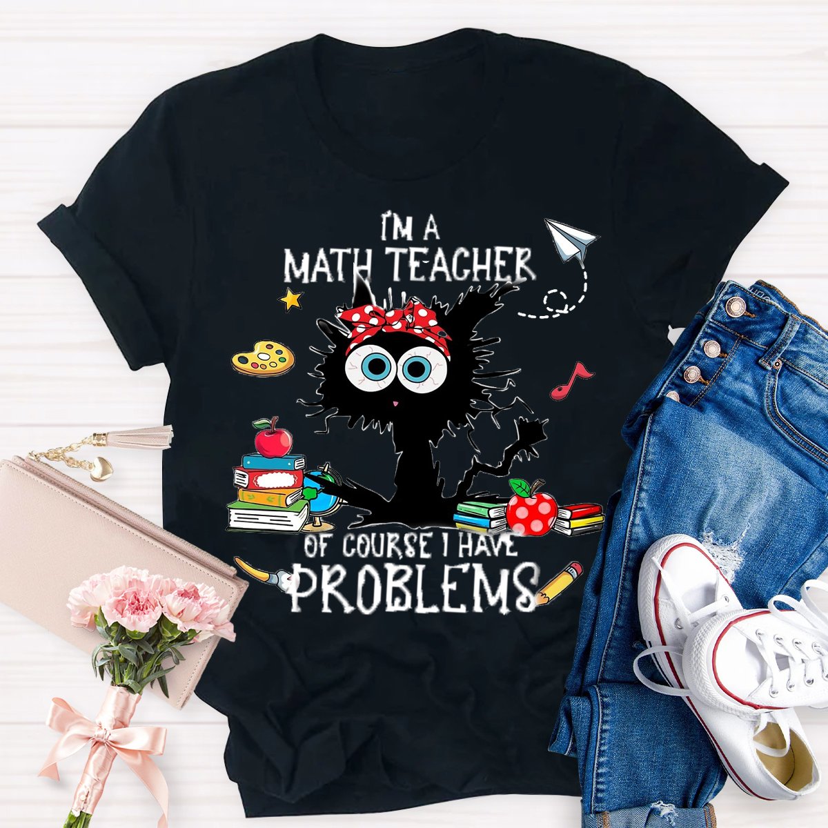 I'm A Math Teacher Exploding Cat Teacher T-Shirt