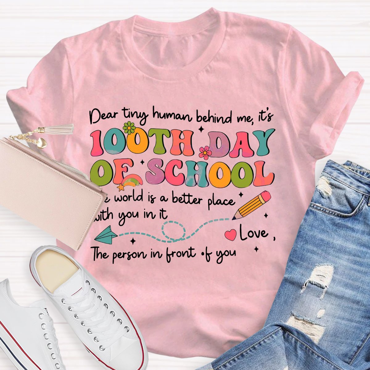 Teacher Dear Tiny Human Behind Me 100 Day Of School Shirt