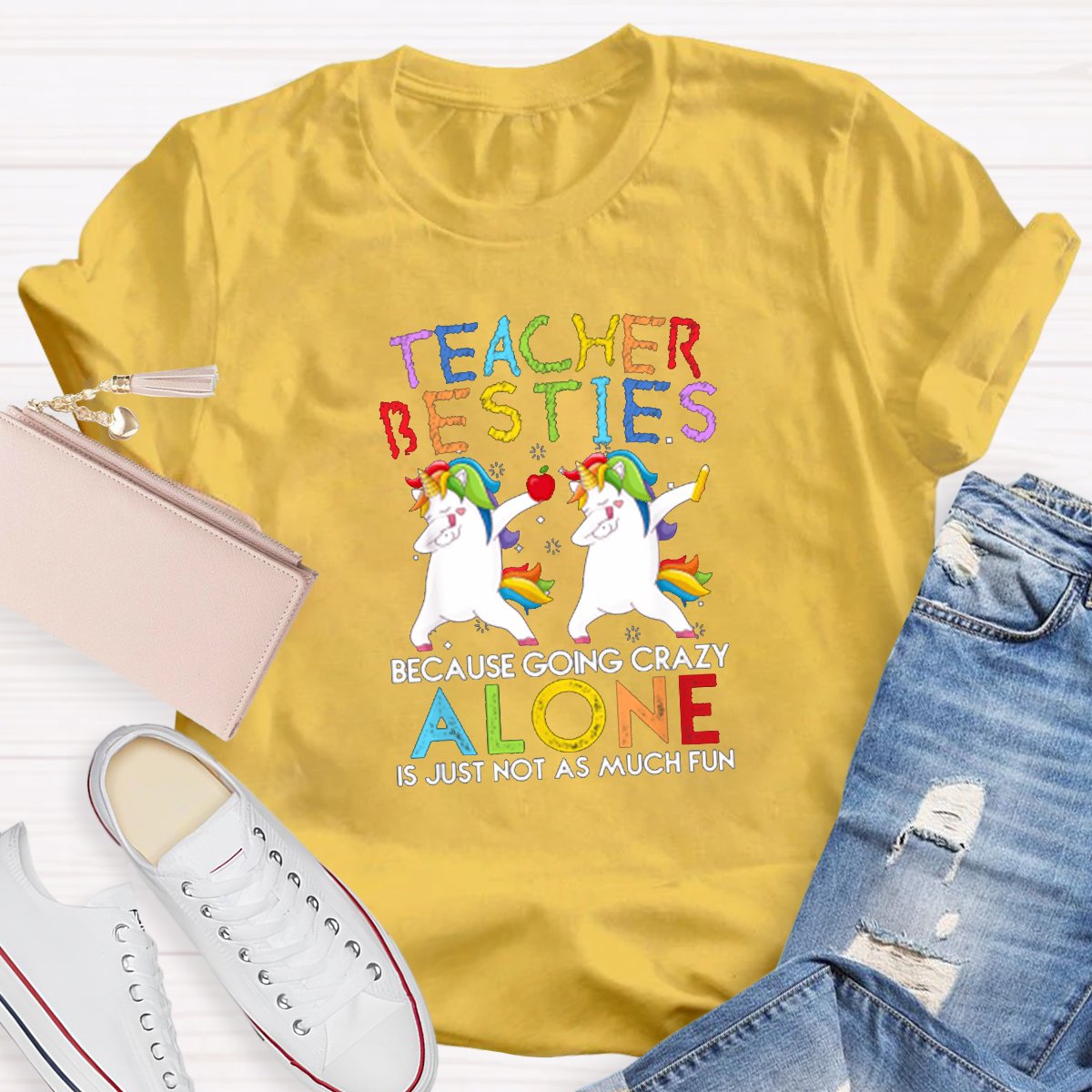 Teacher Beaties Because Going Crazy Is Just Not As Much Fun T-shirt