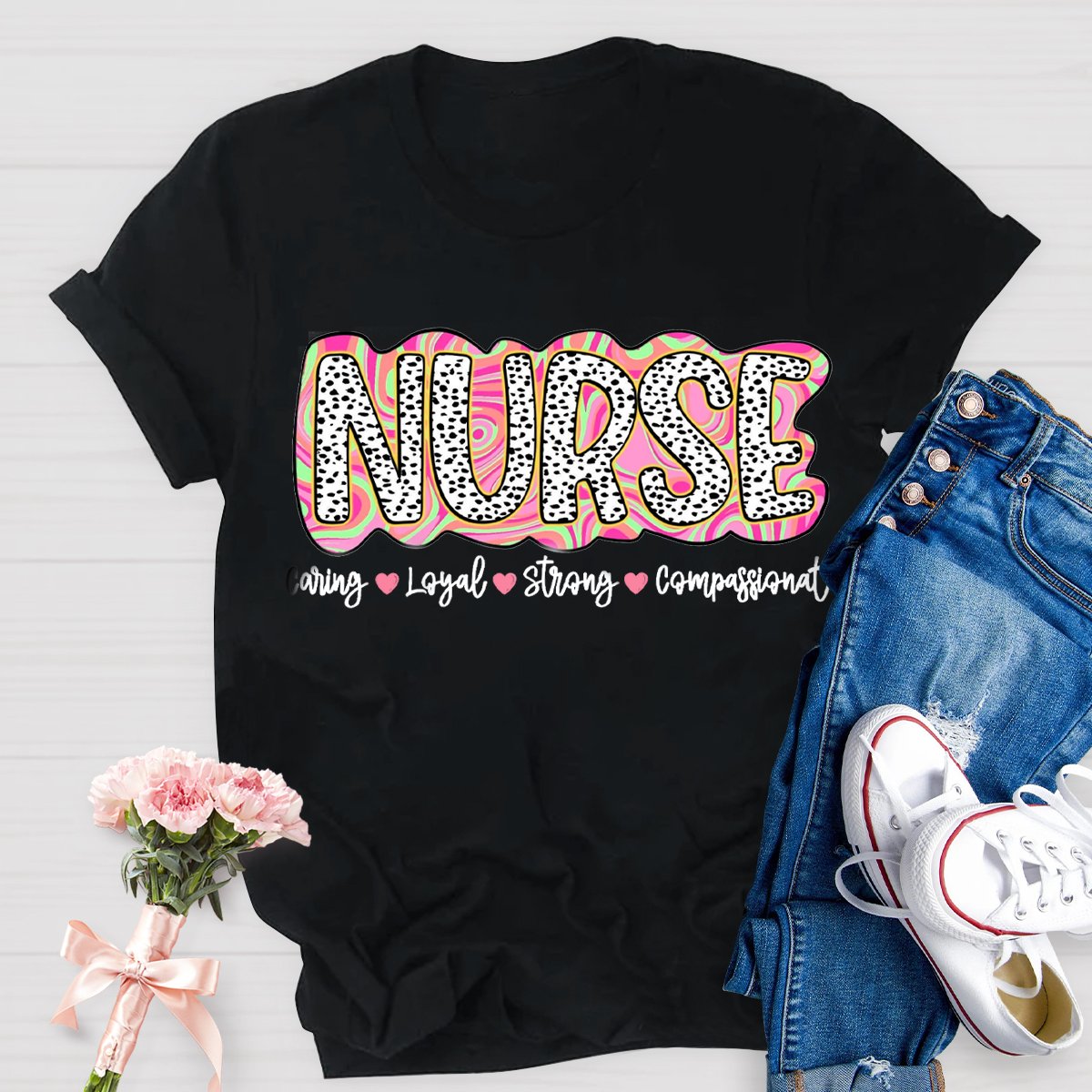 School Nurse Caring Loyal Strong Compassionate T-Shirt