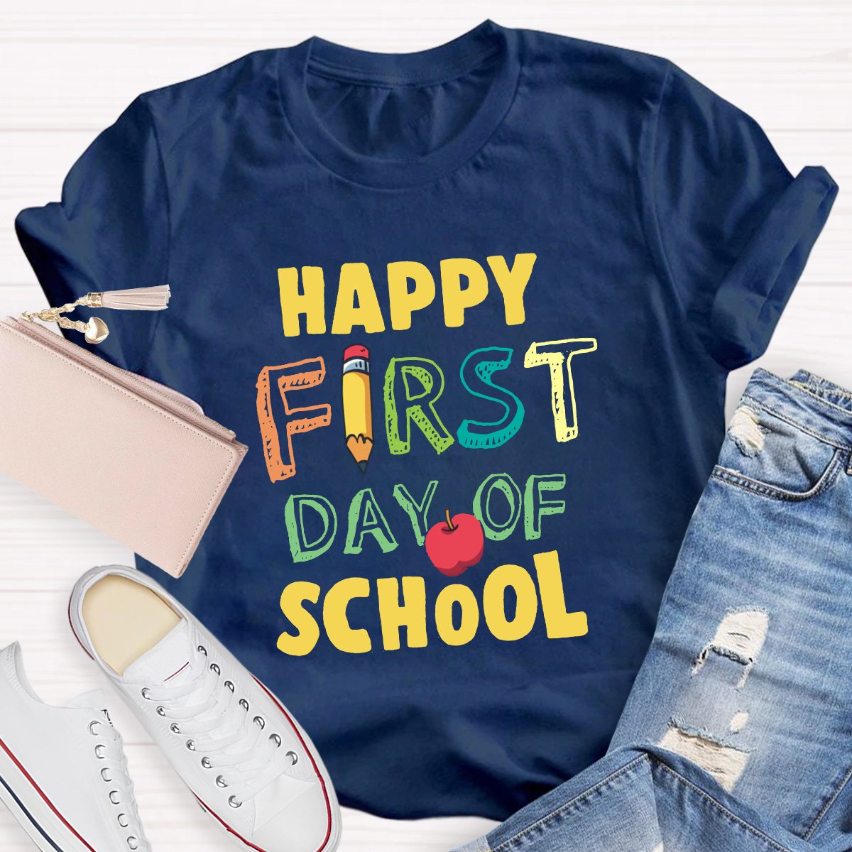 Happy First Day Of School Teacher Shirt