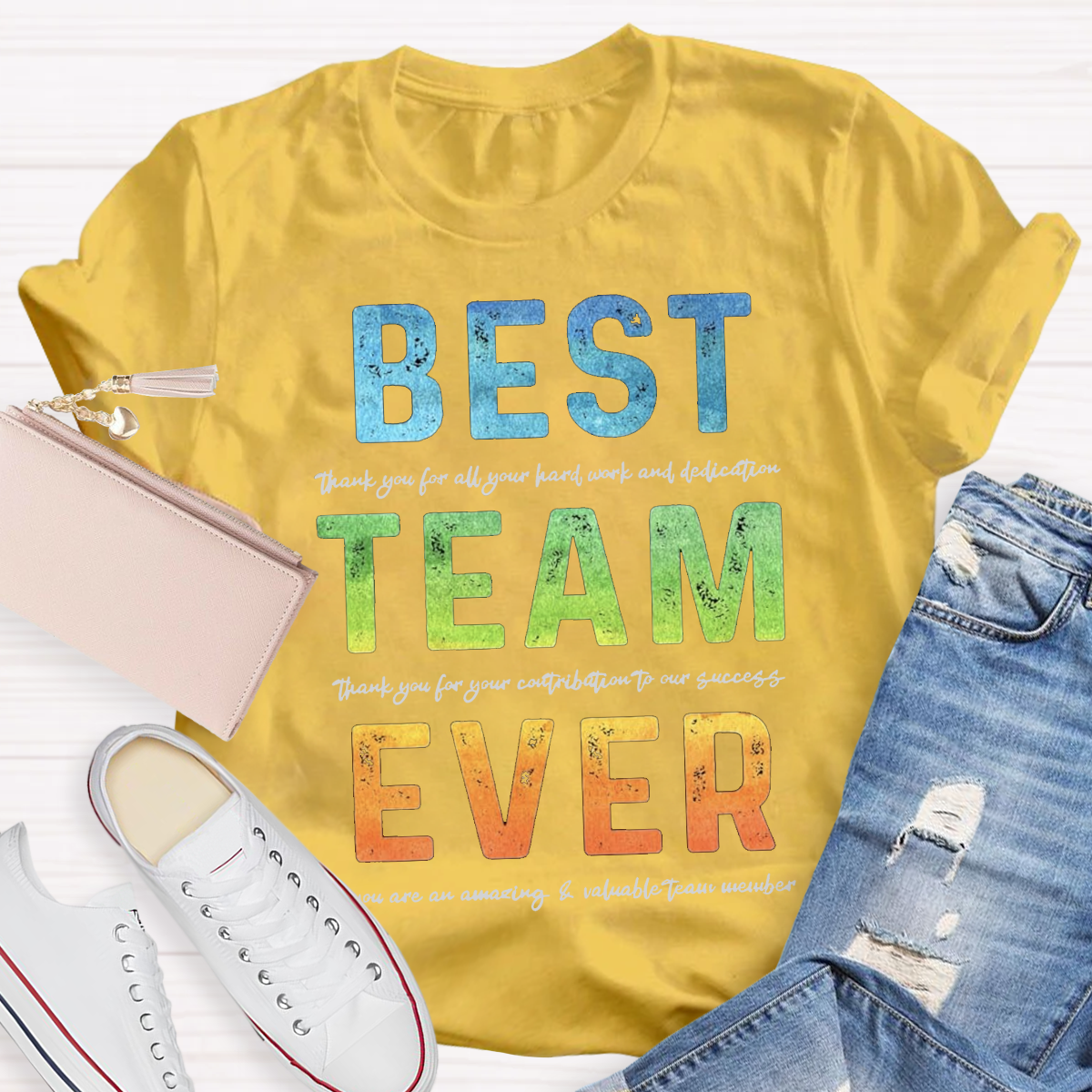 Best Team Ever Teacher T-Shirt