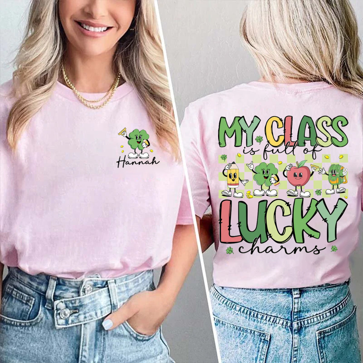 Personalized Name My Class Is Full Of Lucky Charms Double Printed T-shirt