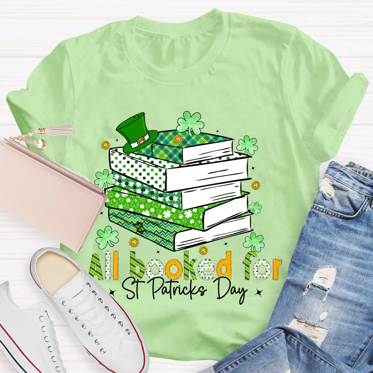 All Booked For St Patrick'S Day T-Shirt