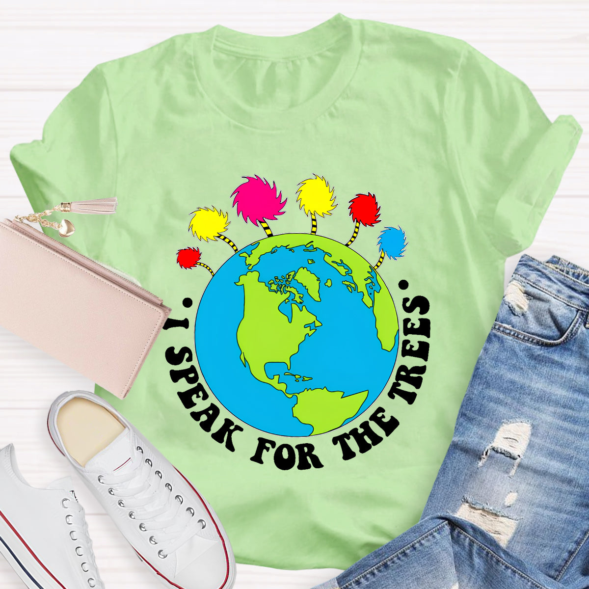 I Speak For The Trees Earth Day T-Shirt