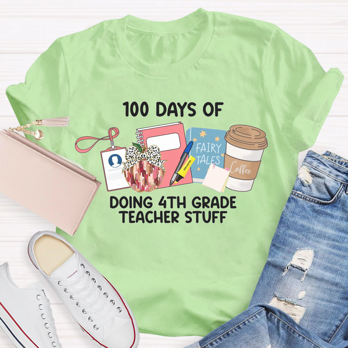 Personalized Grade 100 Days Of Doing 4th Grade Teacher Stuff T-Shirt