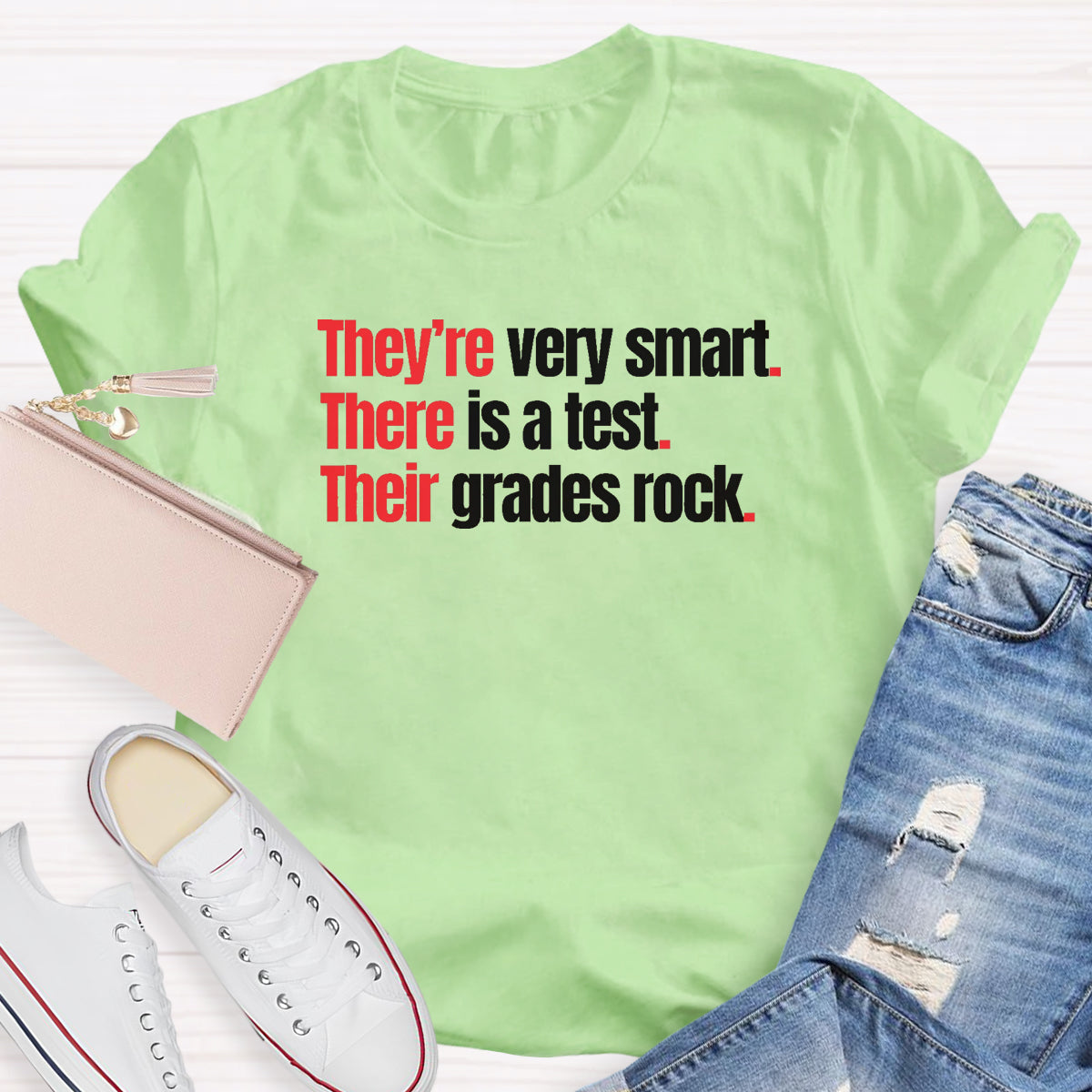 They're Very Smart There Is A Test Their Grades Rock T-Shirt