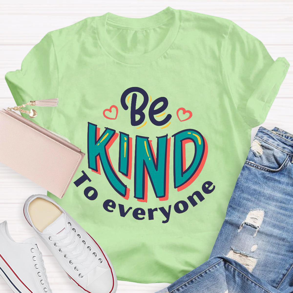 Be Kind To Everyone Teacher T-Shirt