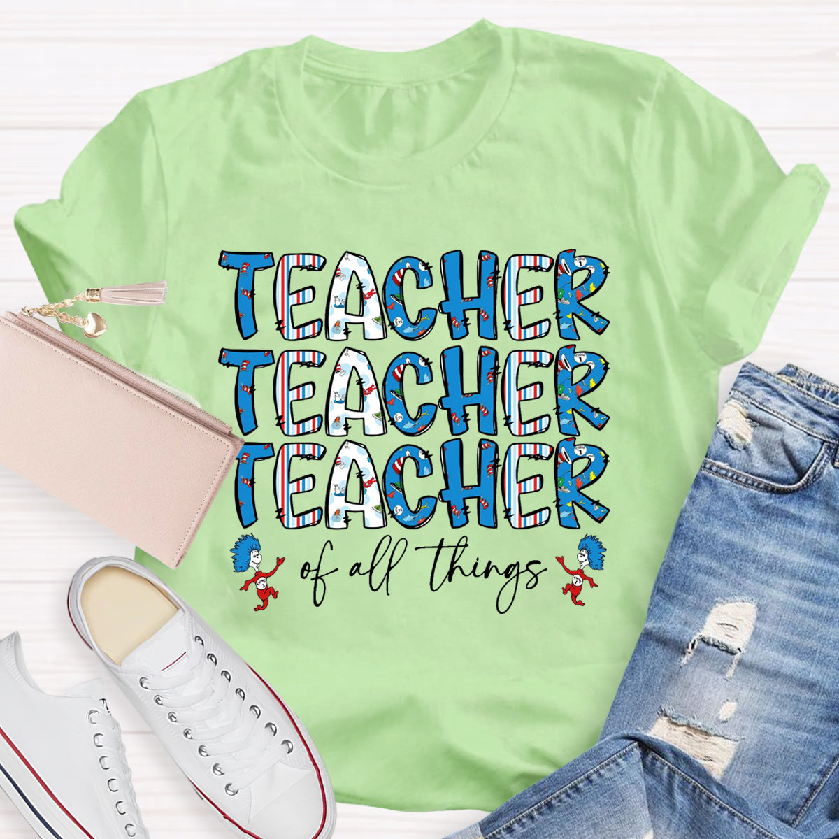 Teacher Of All Things T-Shirt